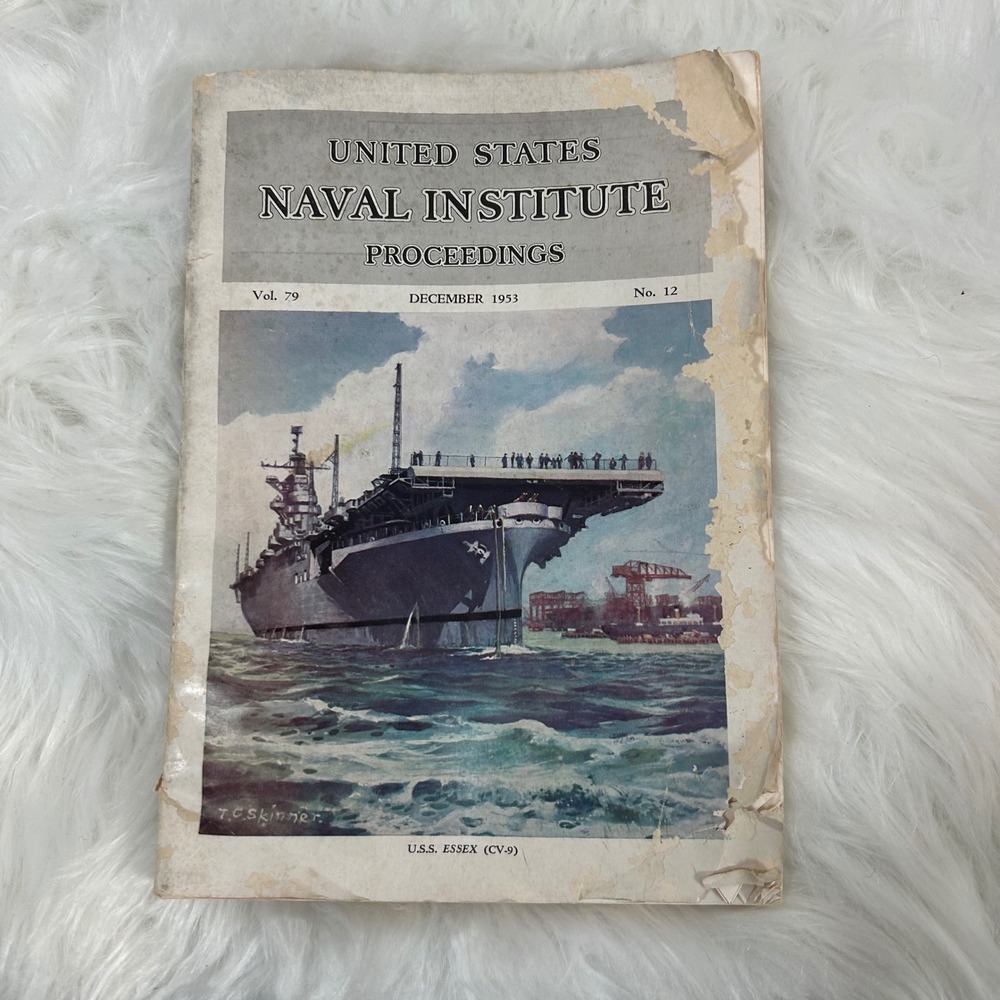 United States Naval Institute‎ Proceedings December 1953 Vol 79 No 12